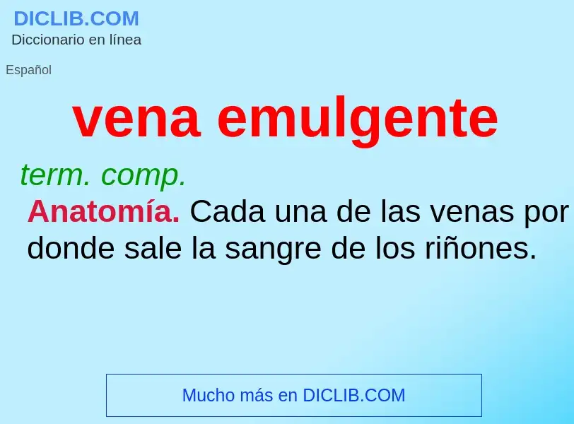 Wat is vena emulgente - definition