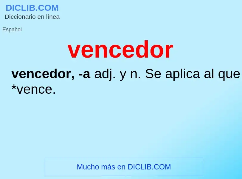 What is vencedor - definition