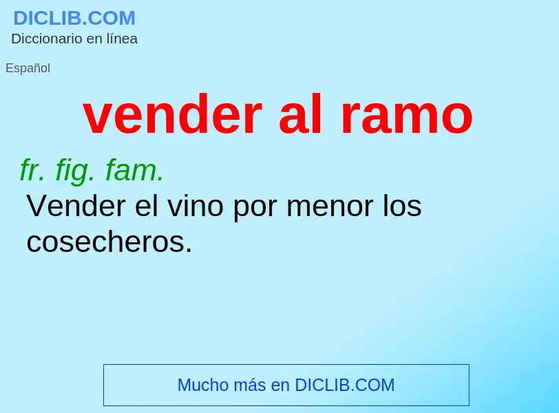 ¿Qué es vender al ramo? - significado y definición