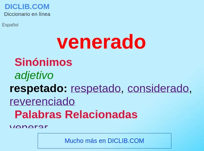 What is venerado - meaning and definition