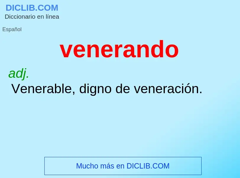 What is venerando - definition