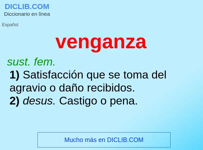 Wat is venganza - definition