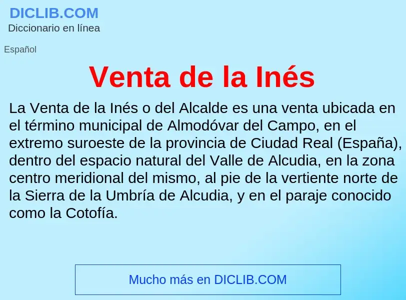 Wat is Venta de la Inés - definition