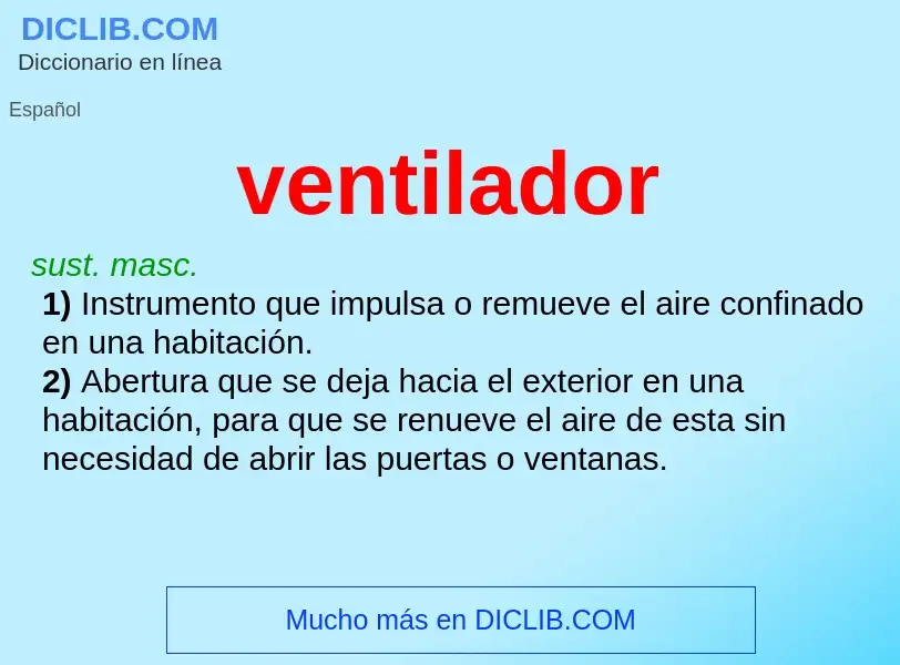 Wat is ventilador - definition