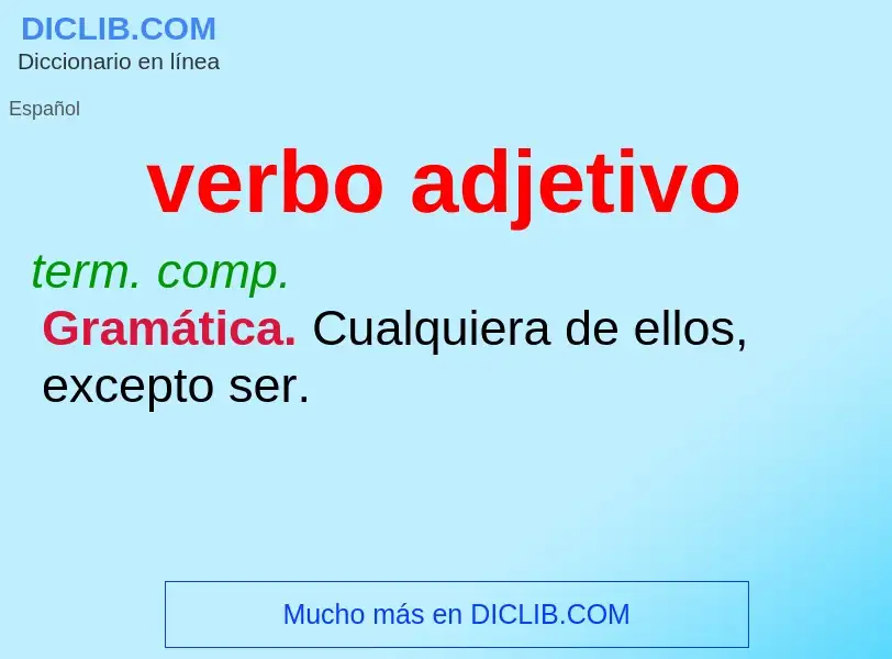 What is verbo adjetivo - definition