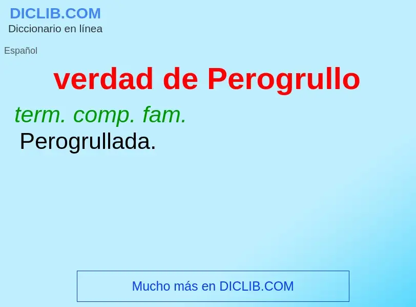 What is verdad de Perogrullo - definition