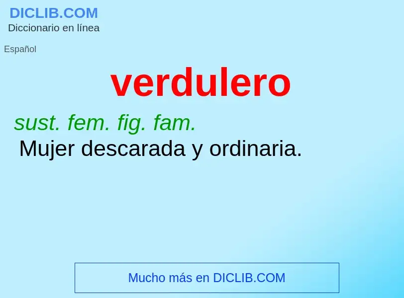 What is verdulero - definition