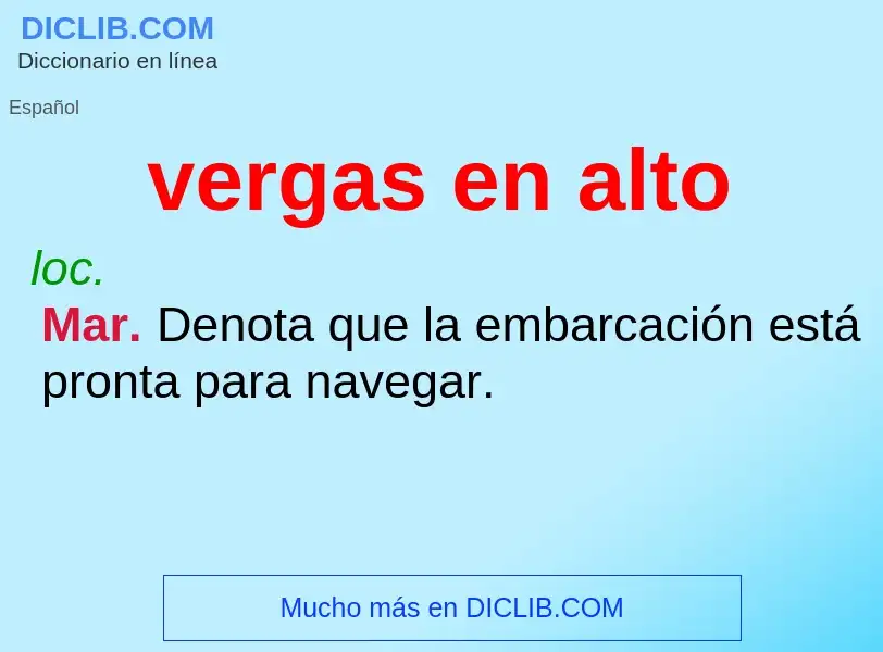 Wat is vergas en alto - definition