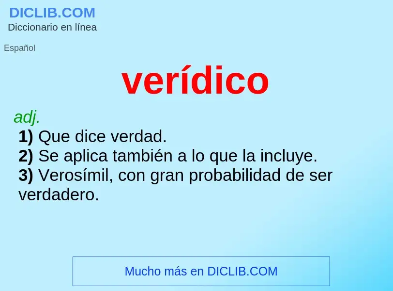 What is verídico - meaning and definition