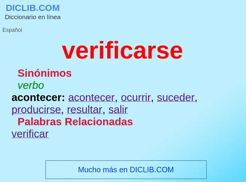 What is verificarse - meaning and definition