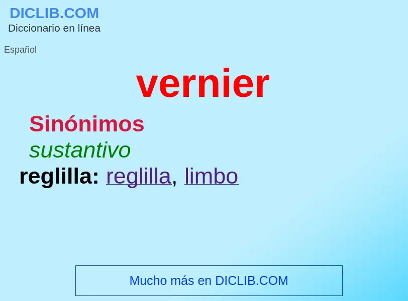 ¿Qué es vernier? - significado y definición