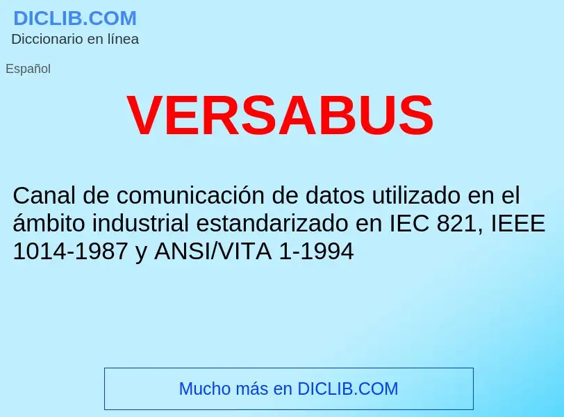 ¿Qué es VERSABUS ? - significado y definición