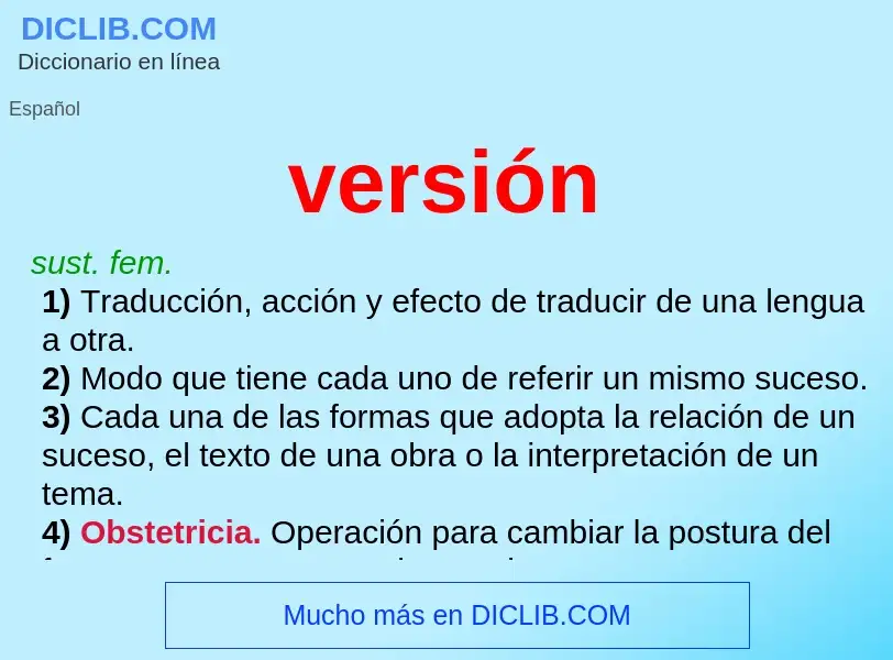 Что такое versión - определение