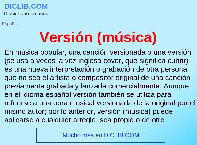 Wat is Versión (música) - definition