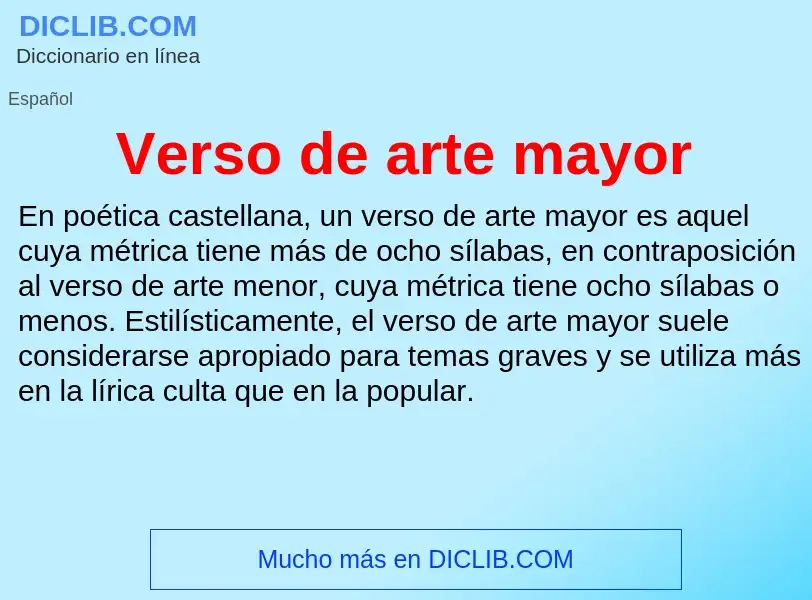 What is Verso de arte mayor - meaning and definition