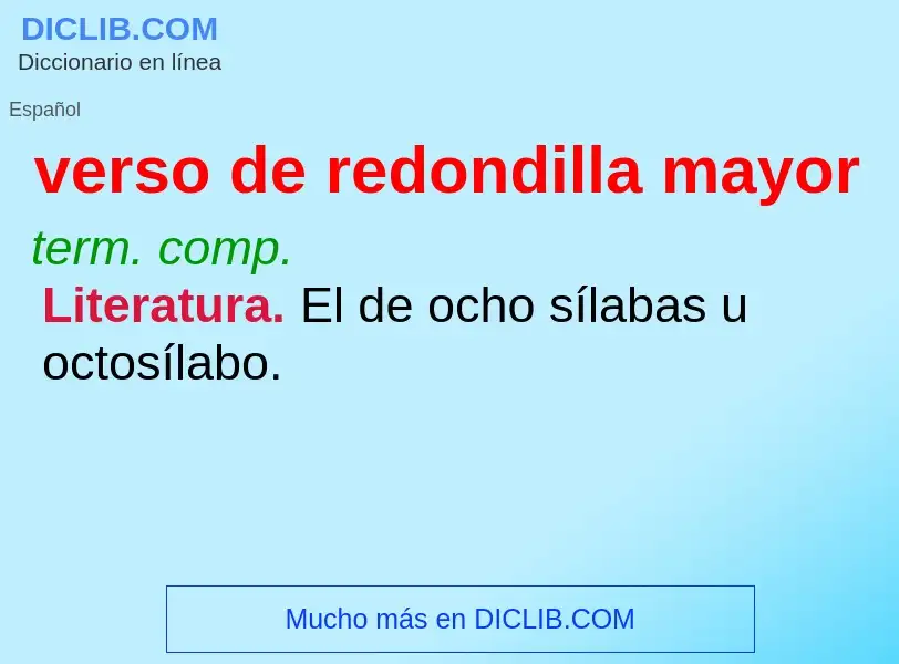 Wat is verso de redondilla mayor - definition