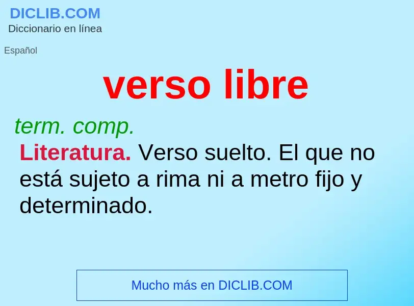 ¿Qué es verso libre? - significado y definición