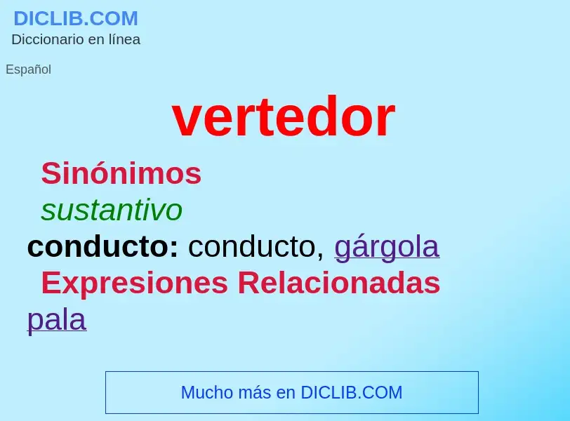 What is vertedor - definition