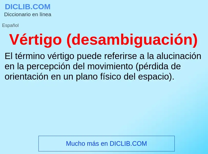 Was ist Vértigo (desambiguación) - Definition