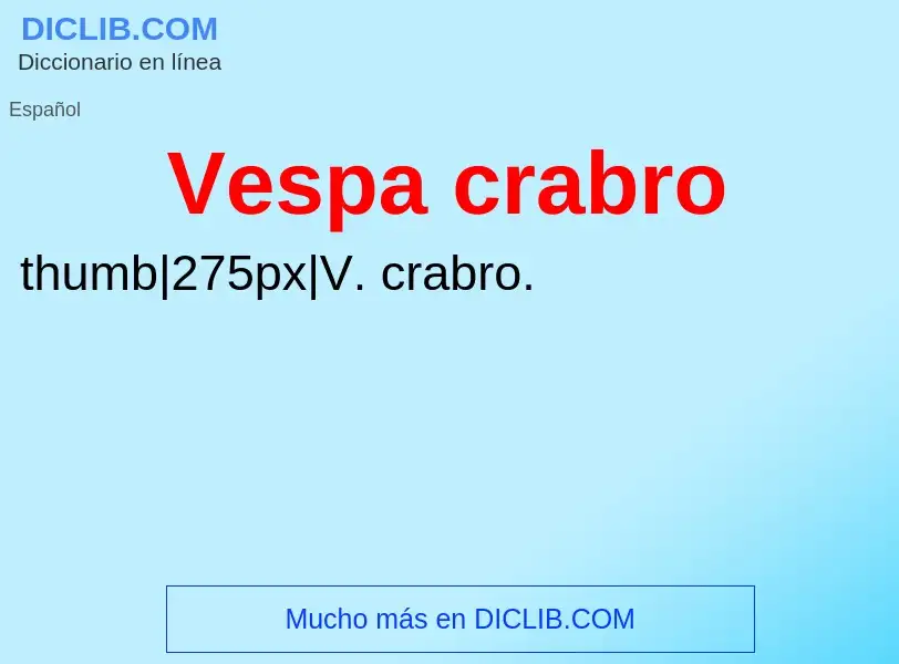 ¿Qué es Vespa crabro? - significado y definición