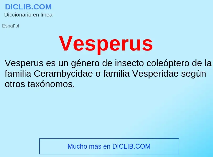 ¿Qué es Vesperus? - significado y definición