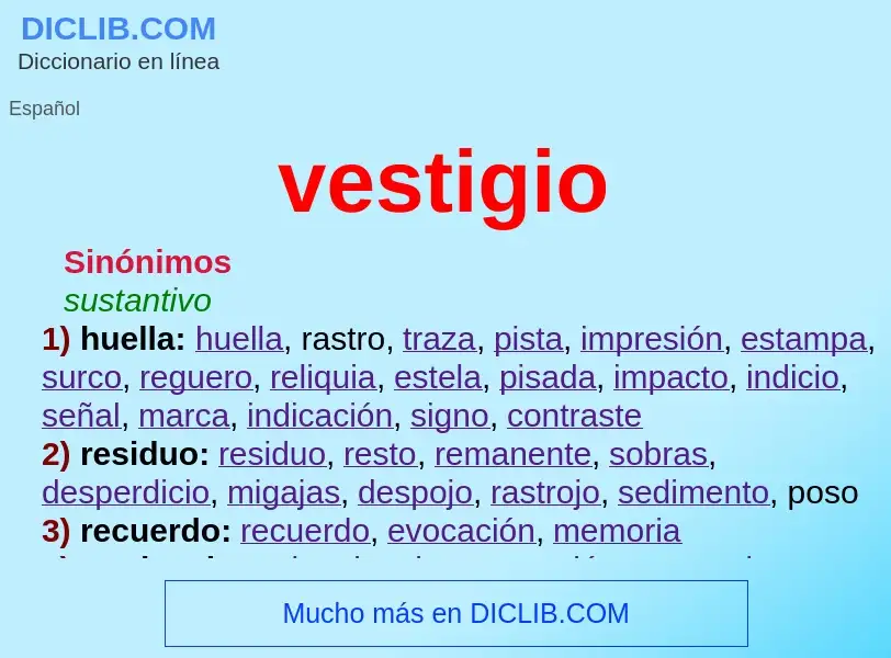 What is vestigio - definition