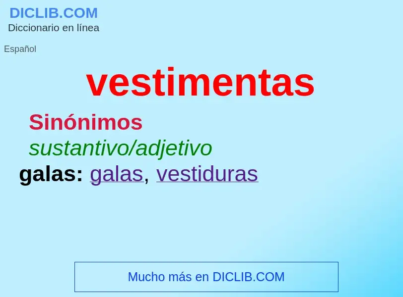 Wat is vestimentas - definition