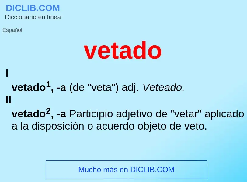 What is vetado - definition