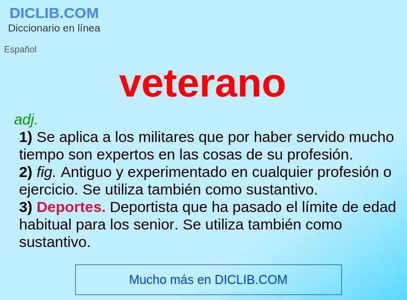 Was ist veterano - Definition