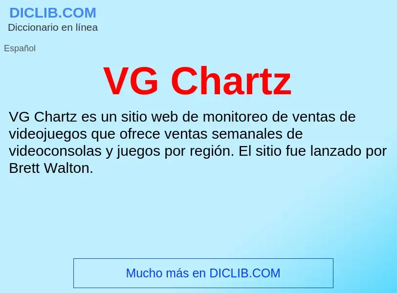 Wat is VG Chartz - definition