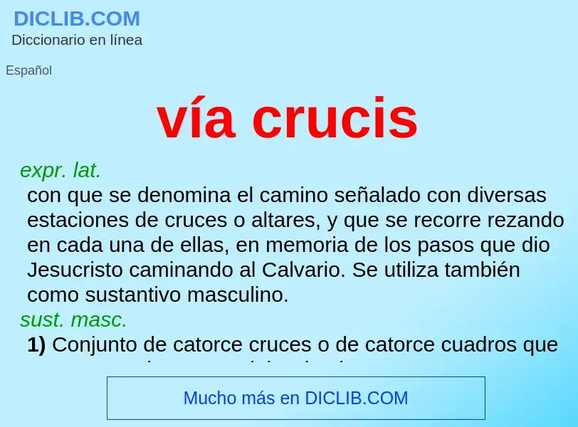 Wat is vía crucis - definition