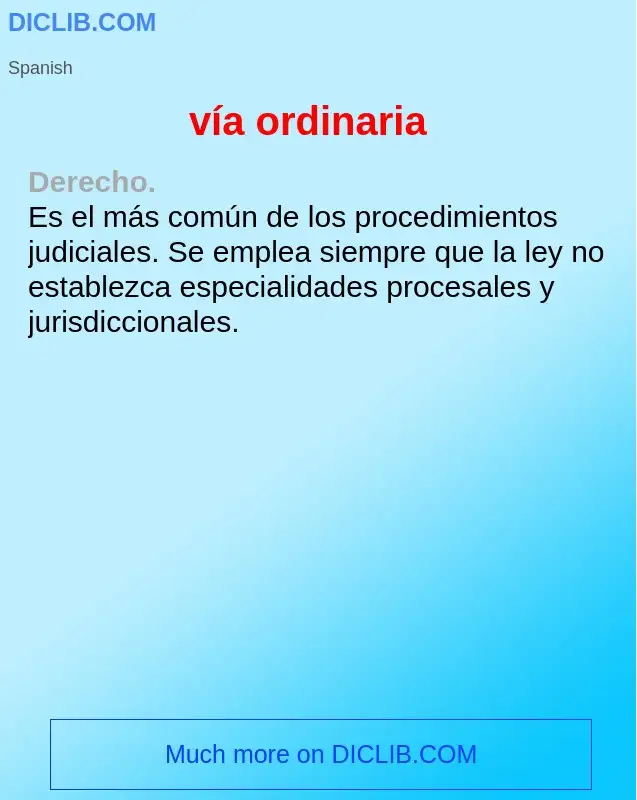 What is vía ordinaria - definition