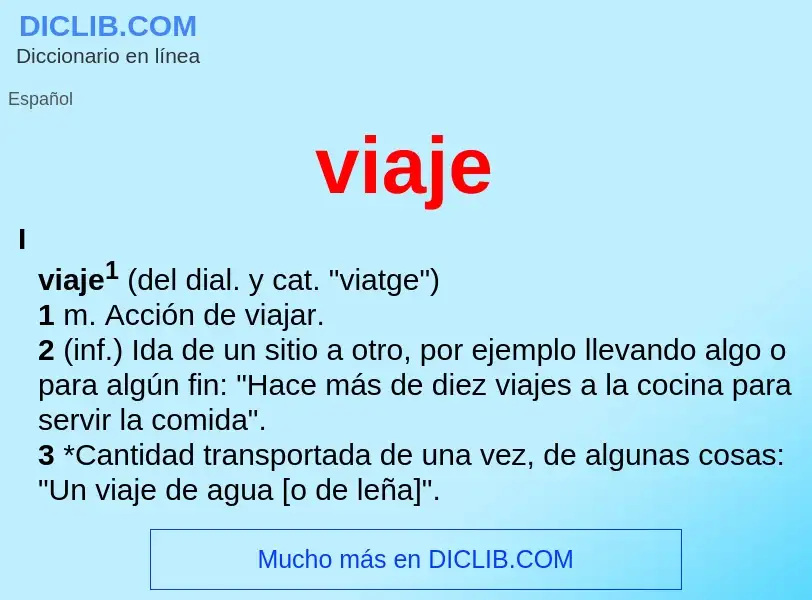 What is viaje - definition