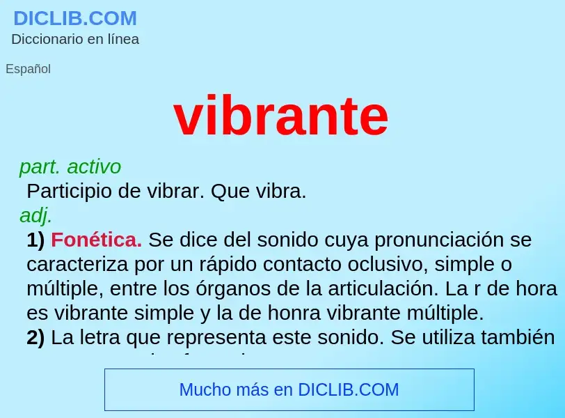 ¿Qué es vibrante? - significado y definición