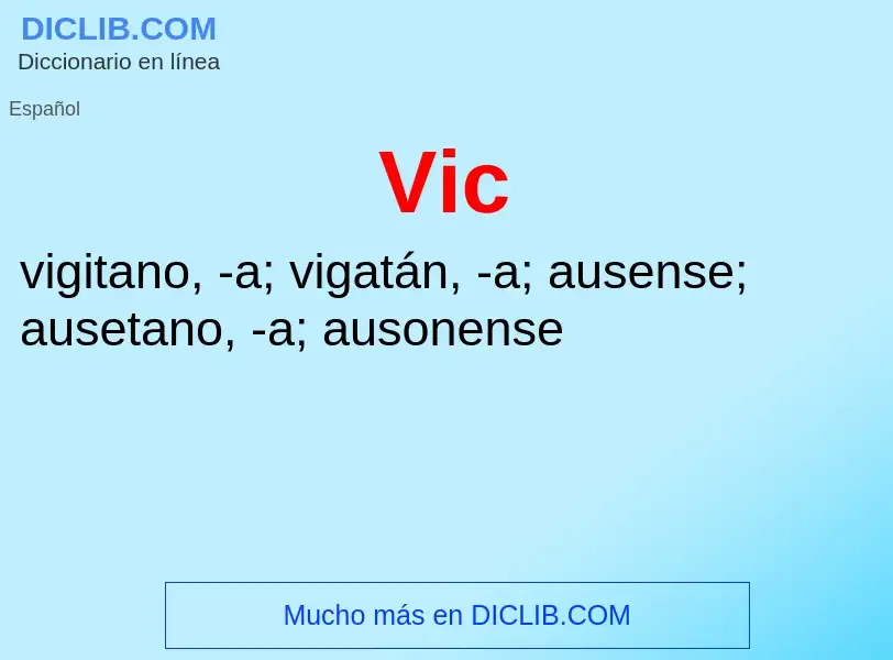 Was ist Vic - Definition