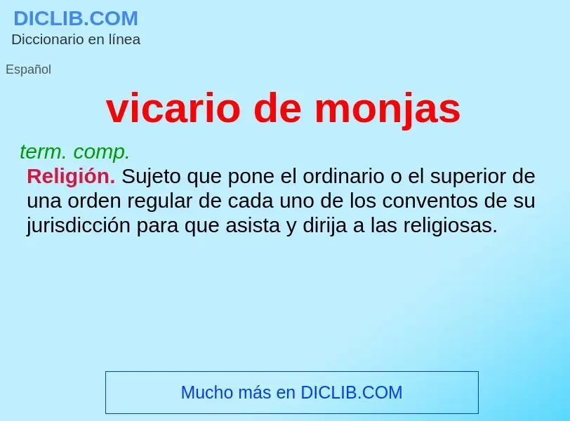 Was ist vicario de monjas - Definition