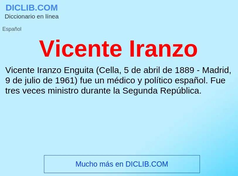 ¿Qué es Vicente Iranzo? - significado y definición