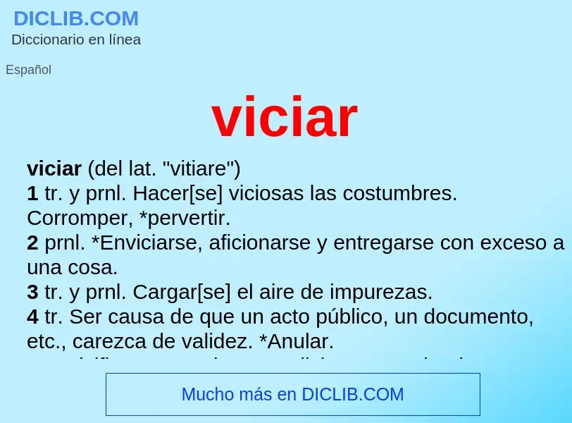 What is viciar - definition