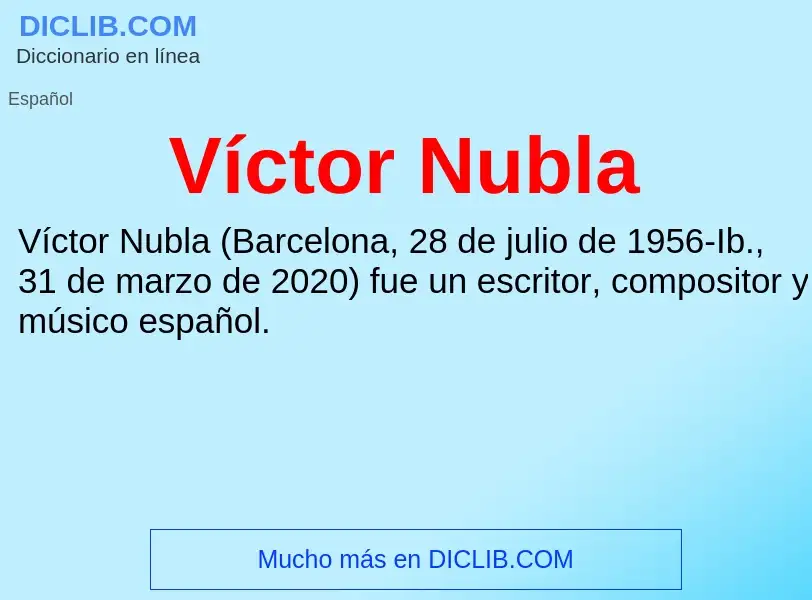 Wat is Víctor Nubla - definition