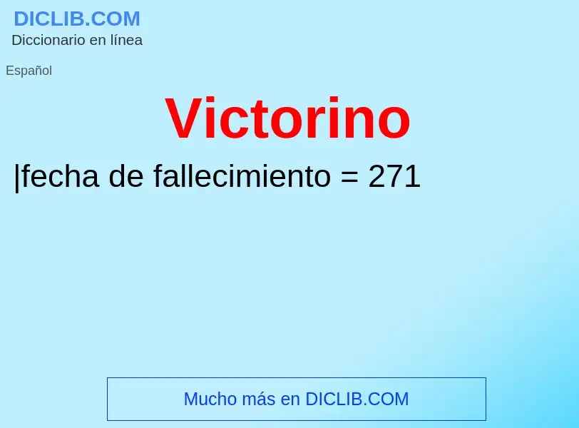 ¿Qué es Victorino? - significado y definición