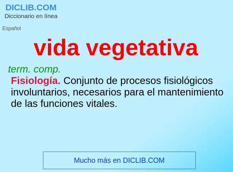 What is vida vegetativa - definition