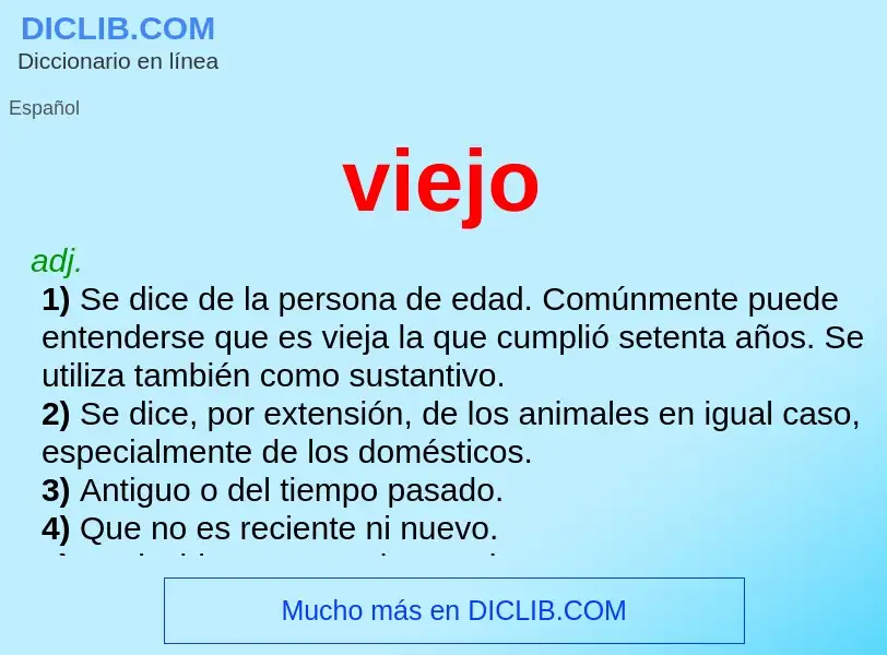 What is viejo - definition