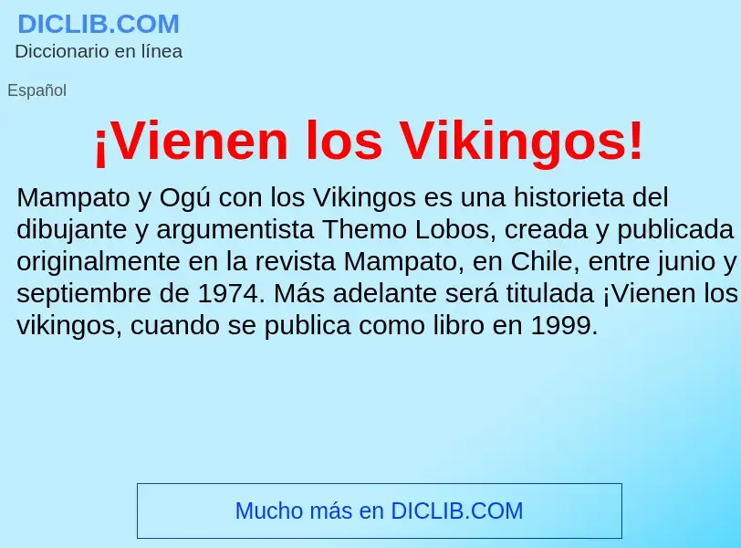 Wat is ¡Vienen los Vikingos! - definition