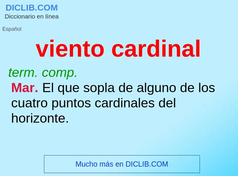 Wat is viento cardinal - definition