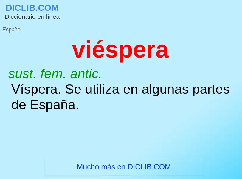 ¿Qué es viéspera? - significado y definición