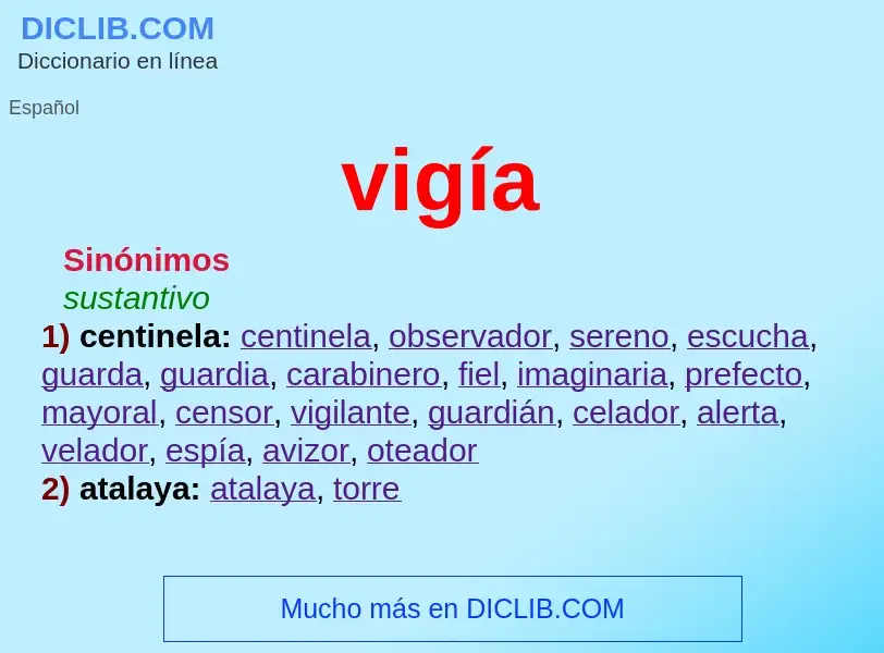 Was ist vigía - Definition