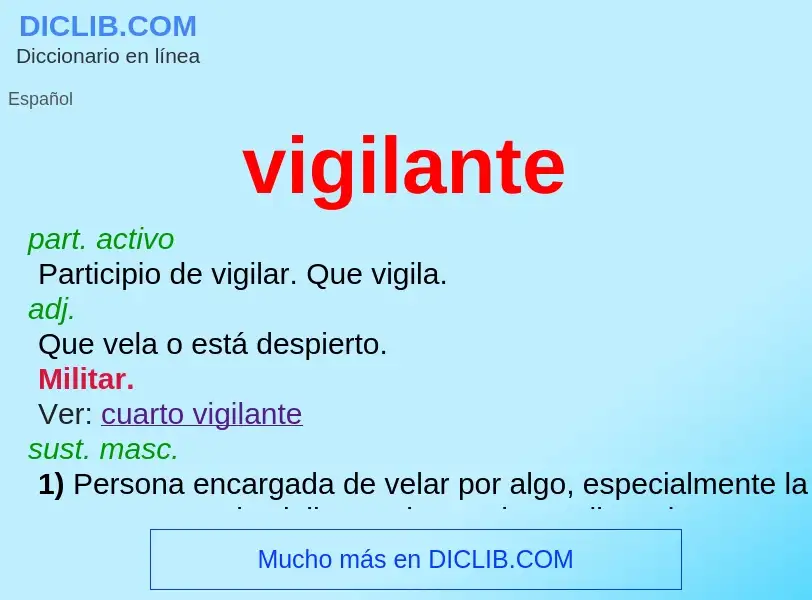 O que é vigilante - definição, significado, conceito