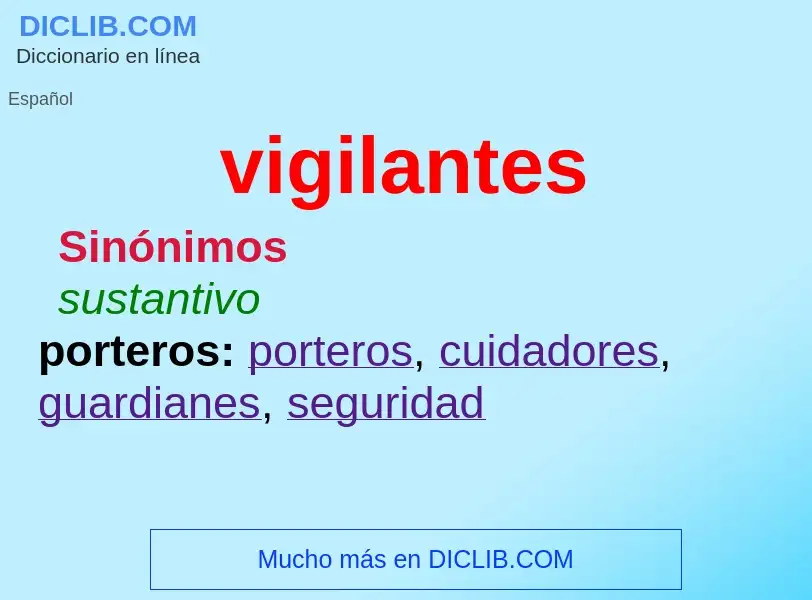 O que é vigilantes - definição, significado, conceito