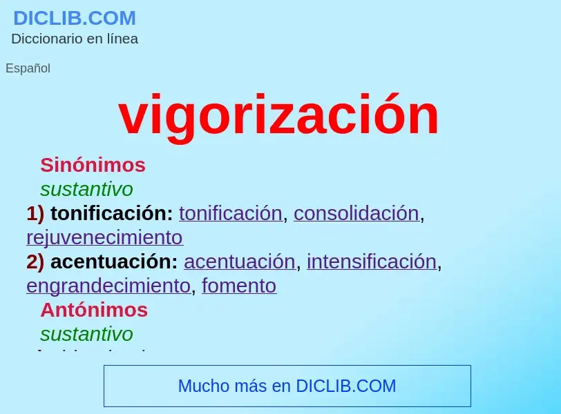 What is vigorización - meaning and definition