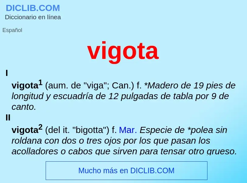 ¿Qué es vigota? - significado y definición